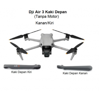 Dji Air 3 Kaki Depan (Tanpa Motor) - Dji Air 3 Front Shell (Without Motor) - Kanan/Kiri